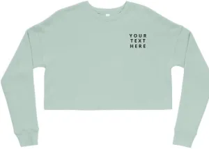 Women's Cropped Fleece Sweatshirt, Long Sleeve Pullover, My Own Taxt 2025